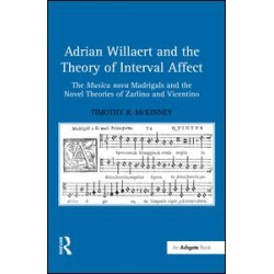 Adrian Willaert and the Theory of Interval Affect