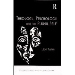 Theology, Psychology and the Plural Self