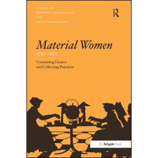 Material Women, 1750–1950 Material Women, 1750–1950