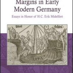 Ideas and Cultural Margins in Early Modern Germany
