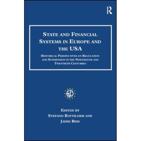 State and Financial Systems in Europe and the USA State and Financial Systems in Europe and the USA