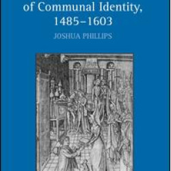 English Fictions of Communal Identity, 1485–1603