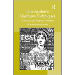 Jane Austen's Narrative Techniques Jane Austen's Narrative Techniques