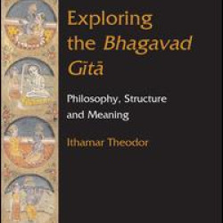 Exploring the Bhagavad Gita Exploring the Bhagavad Gita