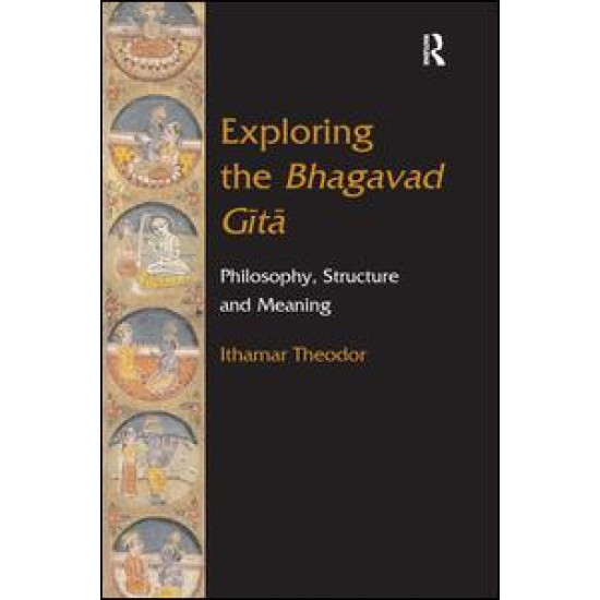 Exploring the Bhagavad Gita