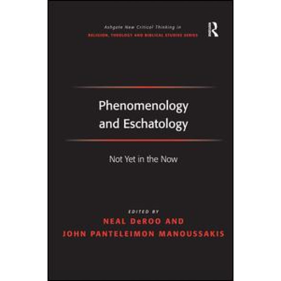 Phenomenology and Eschatology