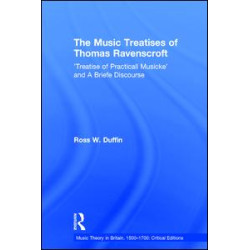 The Music Treatises of Thomas Ravenscroft