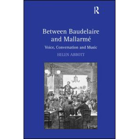 Between Baudelaire and Mallarmé