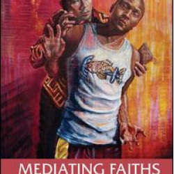 Mediating Faiths