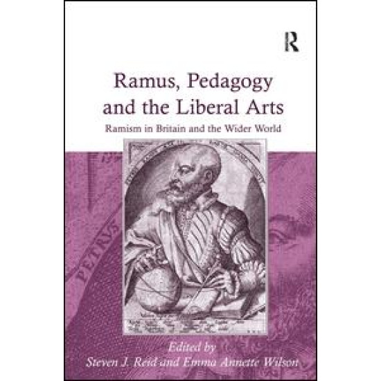 Ramus, Pedagogy and the Liberal Arts