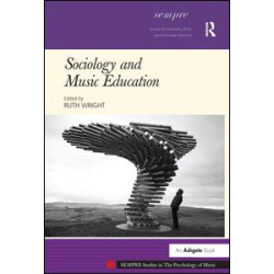 Sociology and Music Education Sociology and Music Education