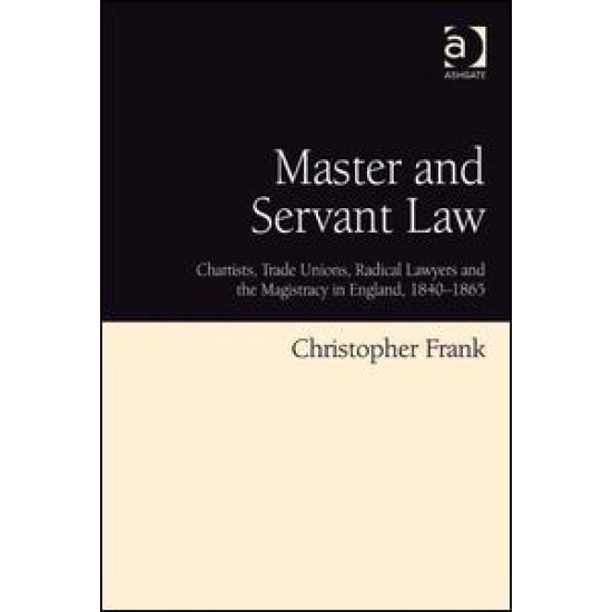 Master and Servant Law Master and Servant Law