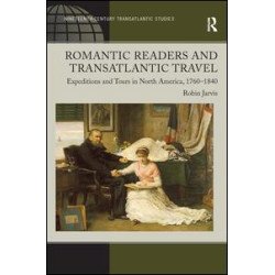 Romantic Readers and Transatlantic Travel Romantic Readers and Transatlantic Travel
