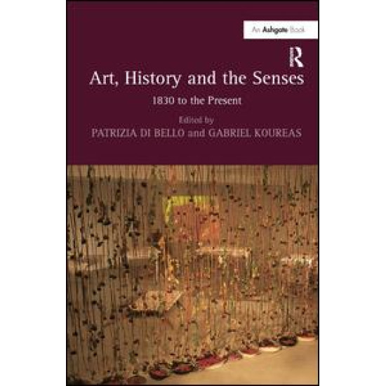 Art, History and the Senses