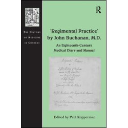 'Regimental Practice' by John Buchanan, M.D. 'Regimental Practice' by John Buchanan, M.D.