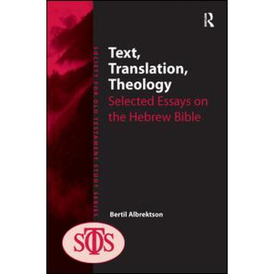 Text, Translation, Theology Text, Translation, Theology