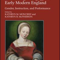 Performing Pedagogy in Early Modern England Performing Pedagogy in Early Modern England