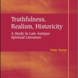Truthfulness, Realism, Historicity Truthfulness, Realism, Historicity