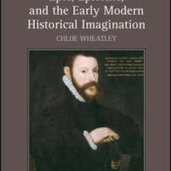Epic, Epitome, and the Early Modern Historical Imagination