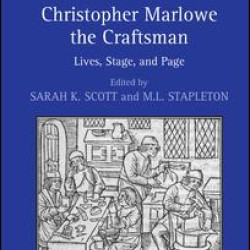 Christopher Marlowe the Craftsman Christopher Marlowe the Craftsman