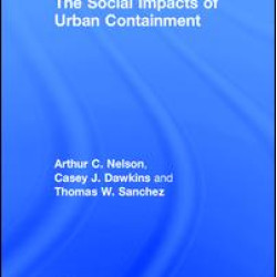 The Social Impacts of Urban Containment The Social Impacts of Urban Containment