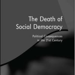 The Death of Social Democracy