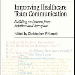 Improving Healthcare Team Communication Improving Healthcare Team Communication