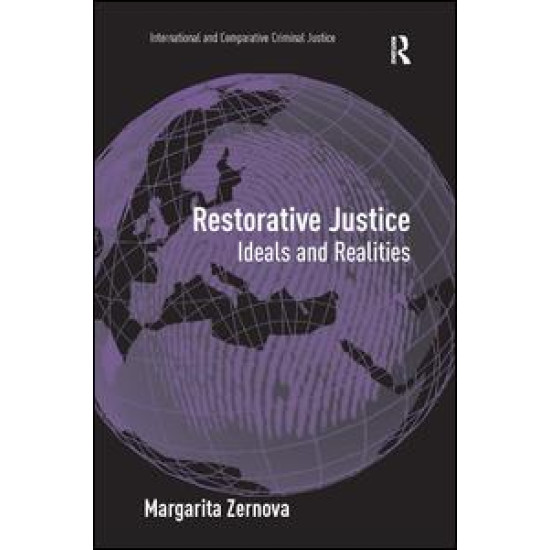 Restorative Justice Restorative Justice
