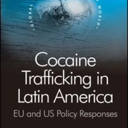 Cocaine Trafficking in Latin America