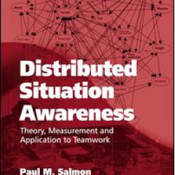 Distributed Situation Awareness Distributed Situation Awareness