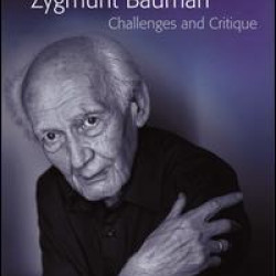 The Sociology of Zygmunt Bauman The Sociology of Zygmunt Bauman