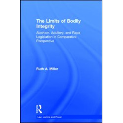 The Limits of Bodily Integrity The Limits of Bodily Integrity