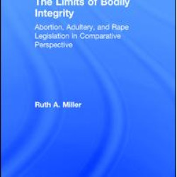 The Limits of Bodily Integrity The Limits of Bodily Integrity