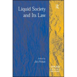 Liquid Society and Its Law Liquid Society and Its Law