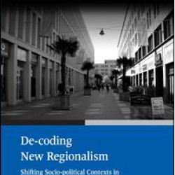 De-coding New Regionalism De-coding New Regionalism