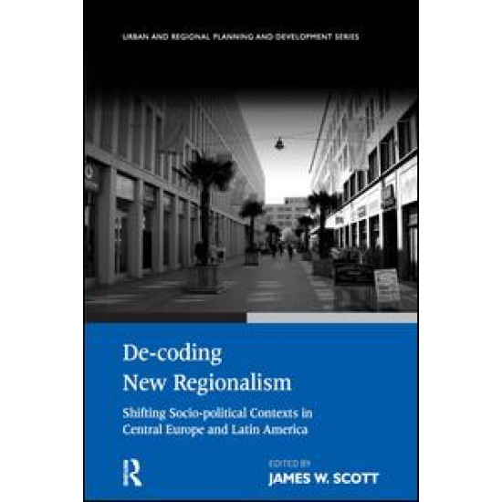 De-coding New Regionalism De-coding New Regionalism