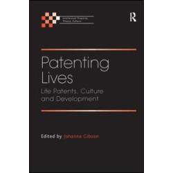 Patenting Lives Patenting Lives