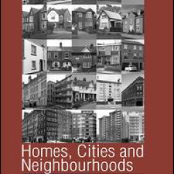 Homes, Cities and Neighbourhoods Homes, Cities and Neighbourhoods