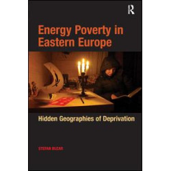 Energy Poverty in Eastern Europe Energy Poverty in Eastern Europe