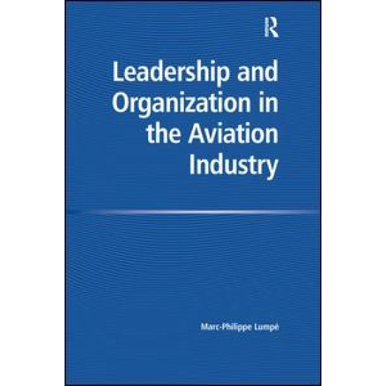 Leadership and Organization in the Aviation Industry