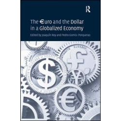 The €uro and the Dollar in a Globalized Economy The €uro and the Dollar in a Globalized Economy