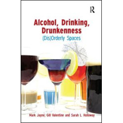 Alcohol, Drinking, Drunkenness Alcohol, Drinking, Drunkenness