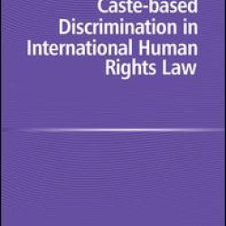 Caste-based Discrimination in International Human Rights Law