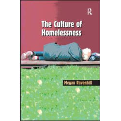 The Culture of Homelessness
