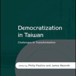 Democratization in Taiwan Democratization in Taiwan