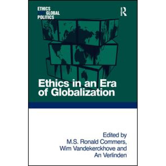 Ethics in an Era of Globalization