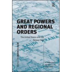 Great Powers and Regional Orders Great Powers and Regional Orders