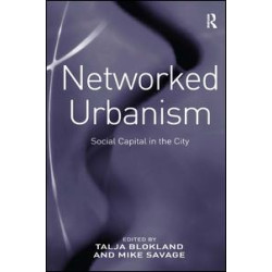 Networked Urbanism Networked Urbanism