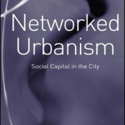 Networked Urbanism Networked Urbanism