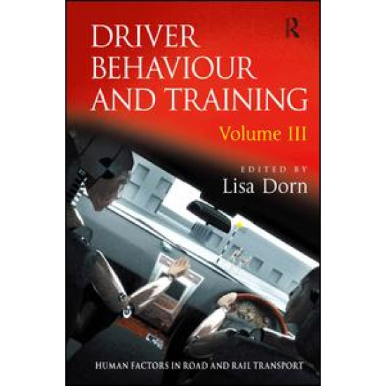 Driver Behaviour and Training: v. 3